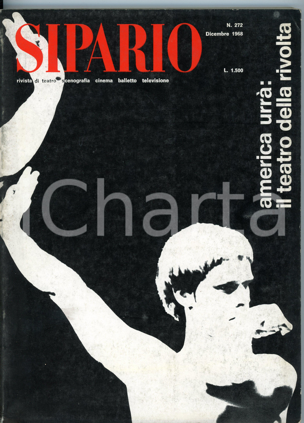 Giornale, rivista storica Dicembre 1968 SIPARIO America urrà : il teatro della rivolta  Rivista n. 272 1