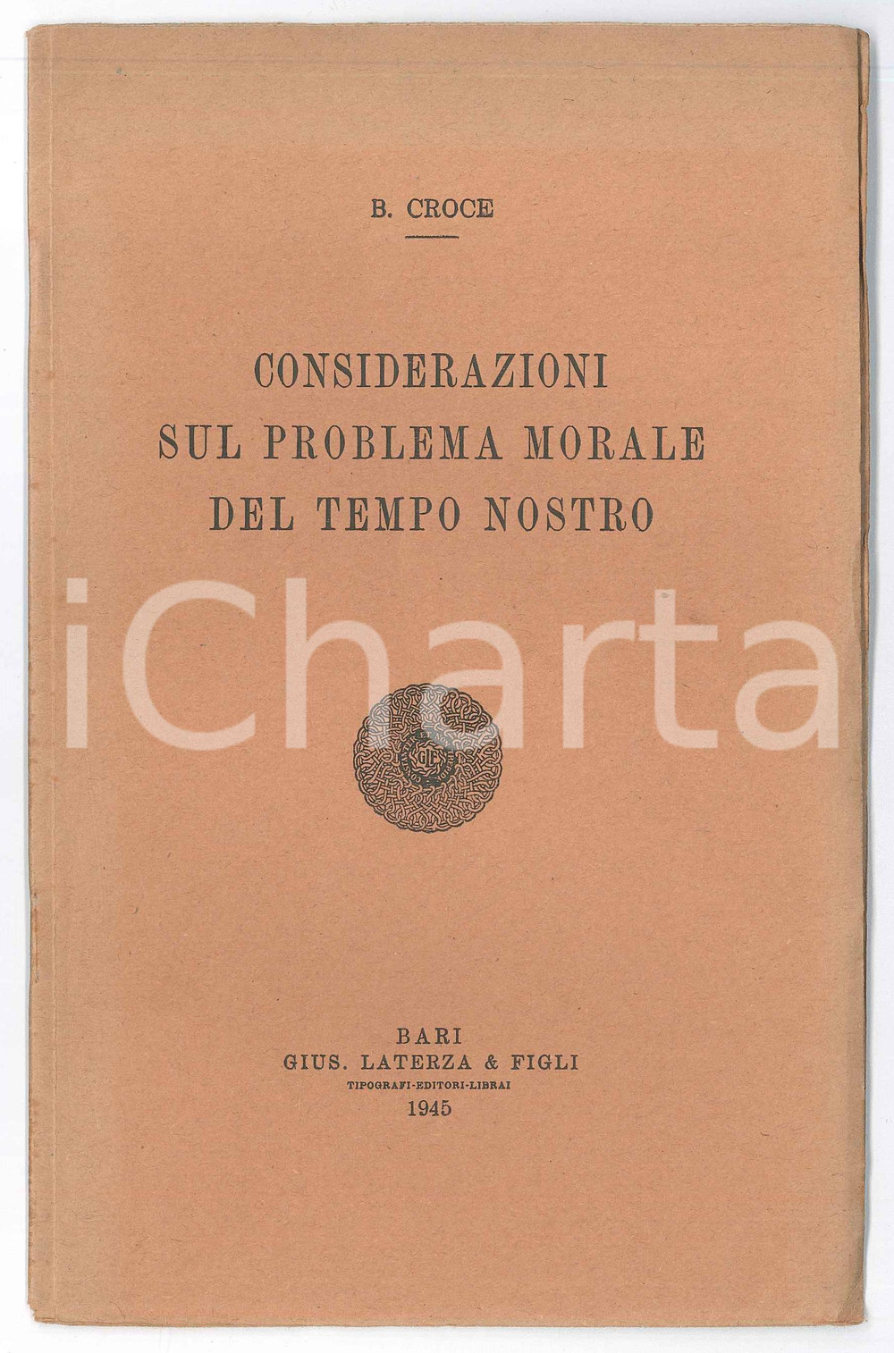 Libro, pubblicazione d epoca 1945 Benedetto CROCE Considerazioni sul problema morale del tempo nostro 3 1