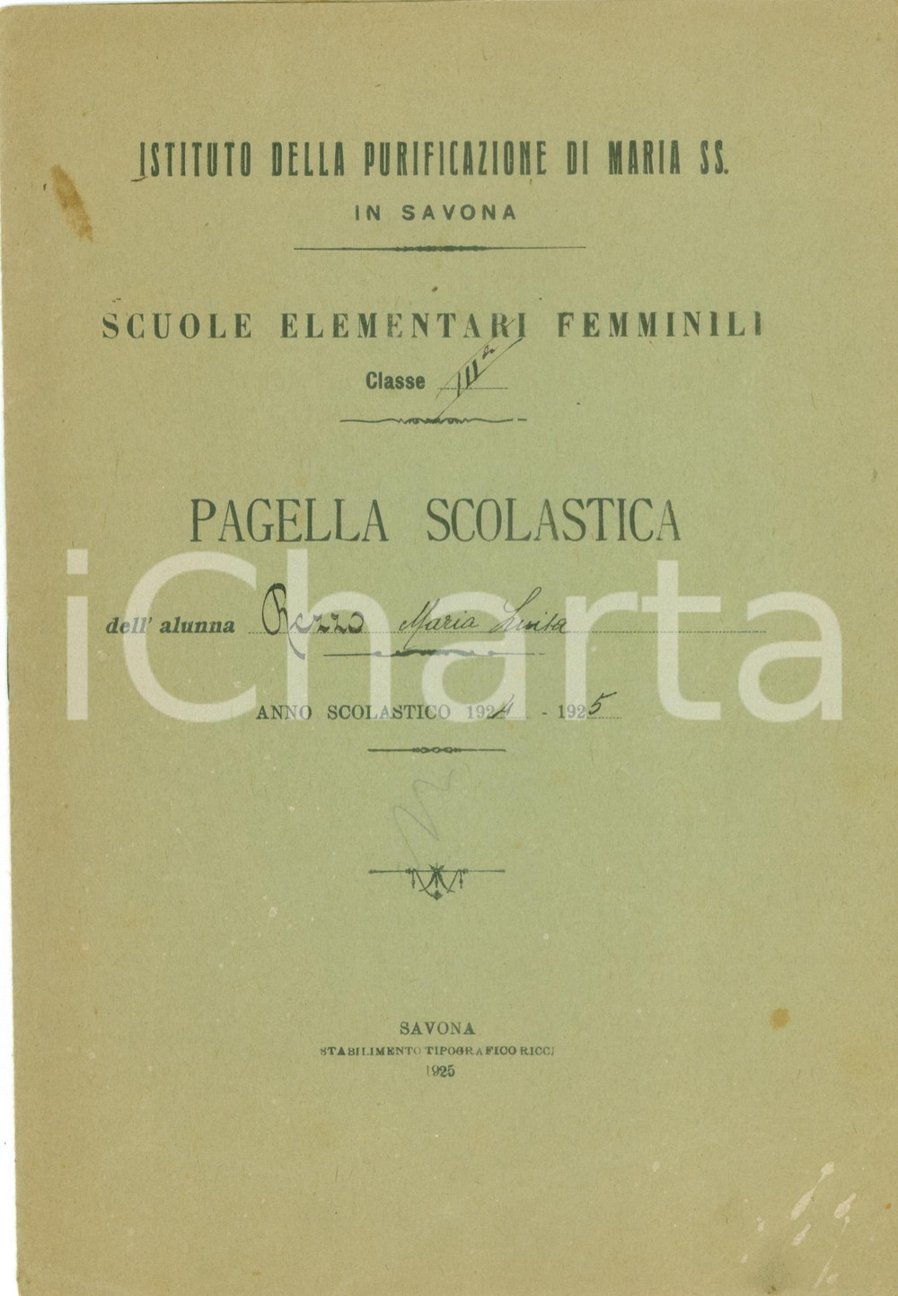 Oggetto da collezione cartaceo 1925 SAVONA ISTITUTO PURIFICAZIONE MARIA SS: Pagella Luisa REZZO 1