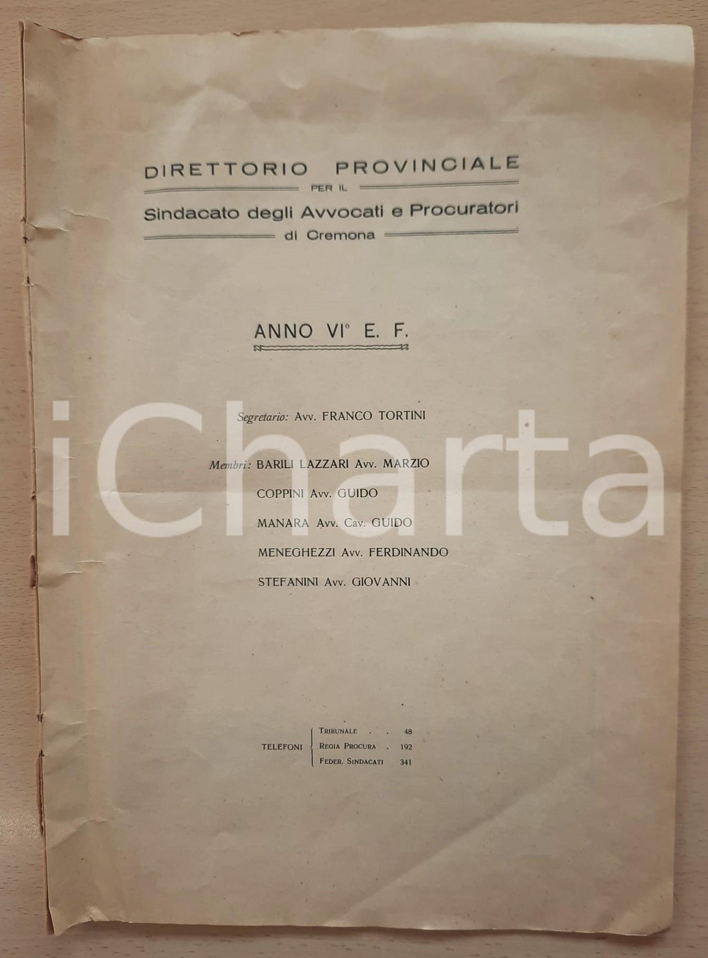 Libro, pubblicazione d epoca 1928 CREMONA Albo Sindacato Provinciale Avvocati e Procuratori C.N.S.F. 1