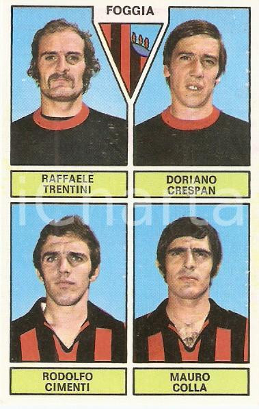 Oggetto da collezione cartaceo PANINI CALCIATORI 1971  1972 Figurina FOGGIA Trentini Crespan Cimenti Colla 1 1