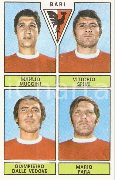 Oggetto da collezione cartaceo PANINI CALCIATORI 1971  1972 Figurina BARI Muccini Spimi Dalle Vedove Fara 1 1
