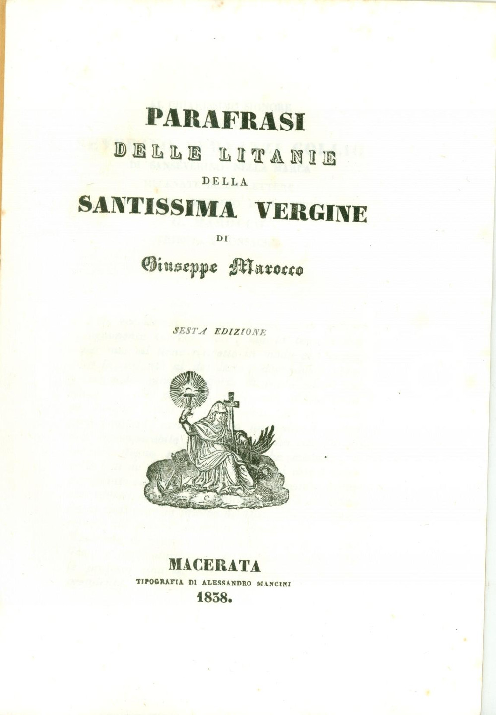 Oggetto da collezione cartaceo 1838 Giuseppe MAROCCO Parafrasi litanie Santissima VERGINE 6^ edizione (2) 1
