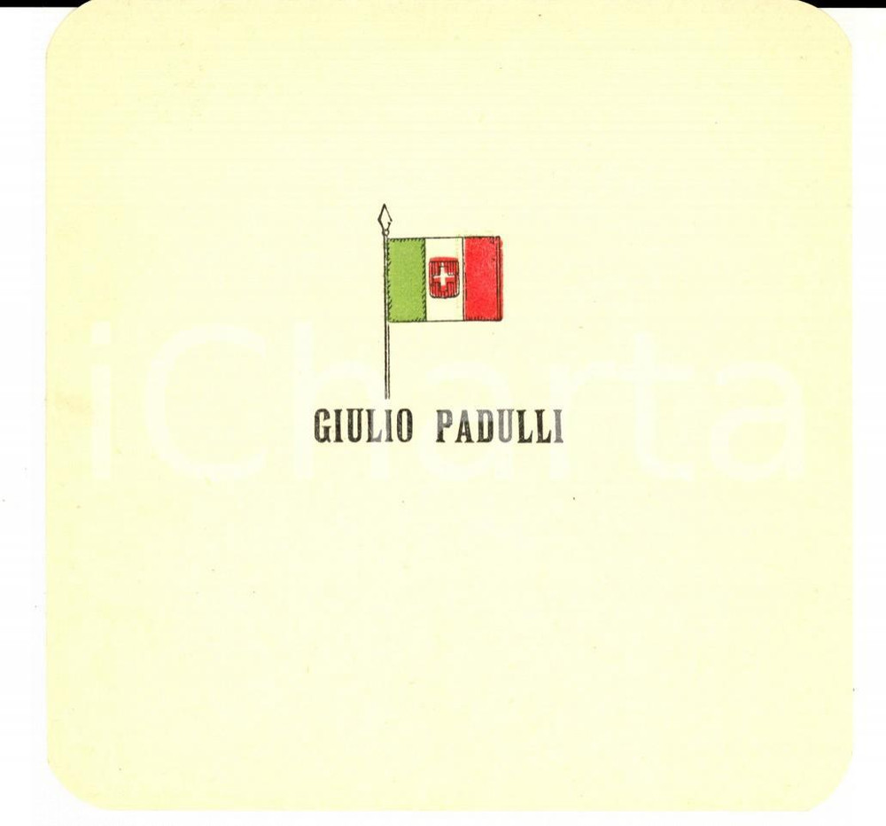Oggetto da collezione cartaceo 1920 ca PROPAGANDA ELETTORALE Cartoncino conte Giulio PADULLI 12x12 1 1