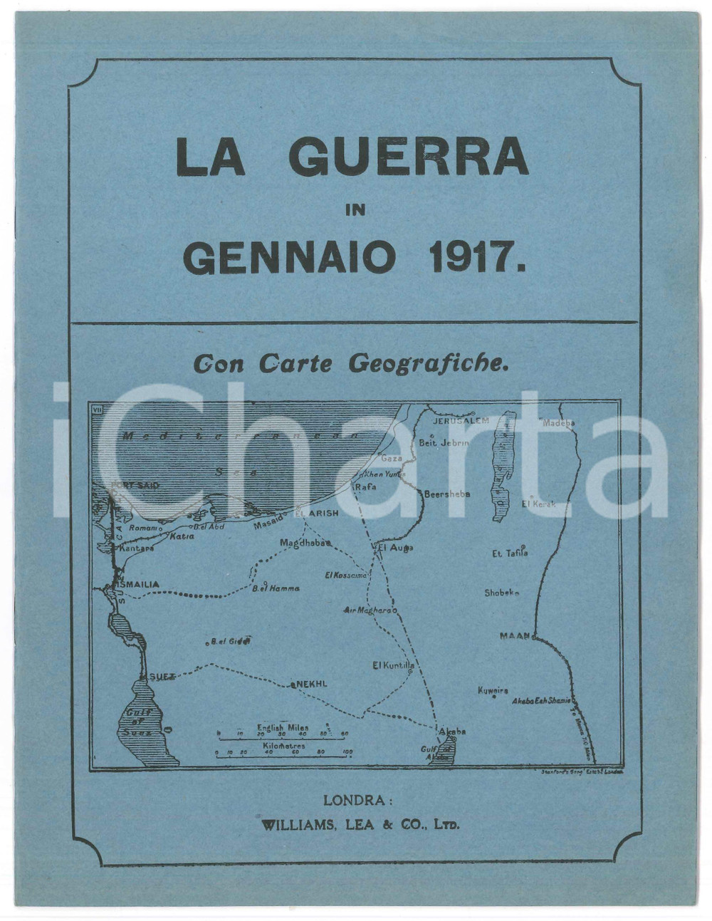 Libro, pubblicazione d epoca WW1 H. C. O NEILL  LA GUERRA in Gennaio 1917 Pubblicazione WILLIAMS LEA & Co 1