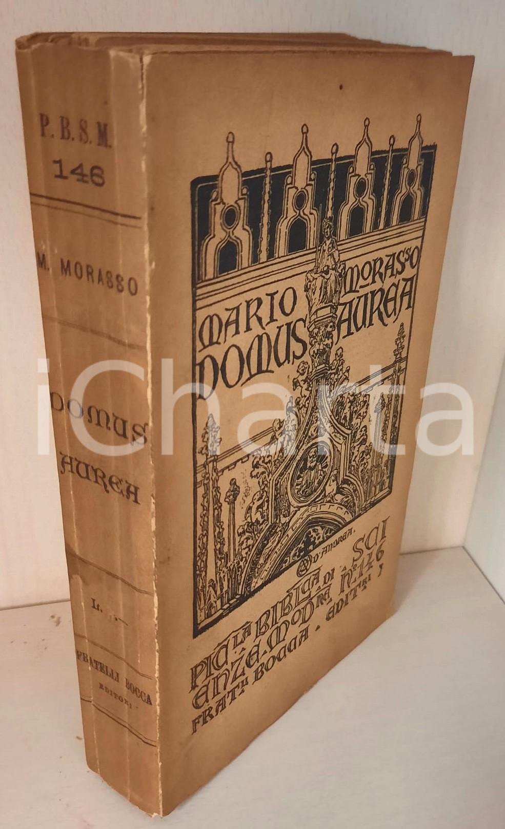 1908 Mario MORASSO Domus Aurea - Reggia, festa, amore a Venezia *DANNEGGIATO Brossura editoriale flessibile. Copertina illustrata da pregevole xilografia di Angiolo D'Andrea.Collana: Piccola Biblioteca di Scienze Moderne, n° 146PAGINE: 332EDITORE: Fratelli Bocca, Torino VERY POOR/gravemente danneggiato buone condizioni interne, ma erosioni e piccoli strappi in copertina e danni alla legatura (lenta, con fascicoli quasi completamente distaccati dal dorso) Formato: 13x20 cm originale e autentica 1