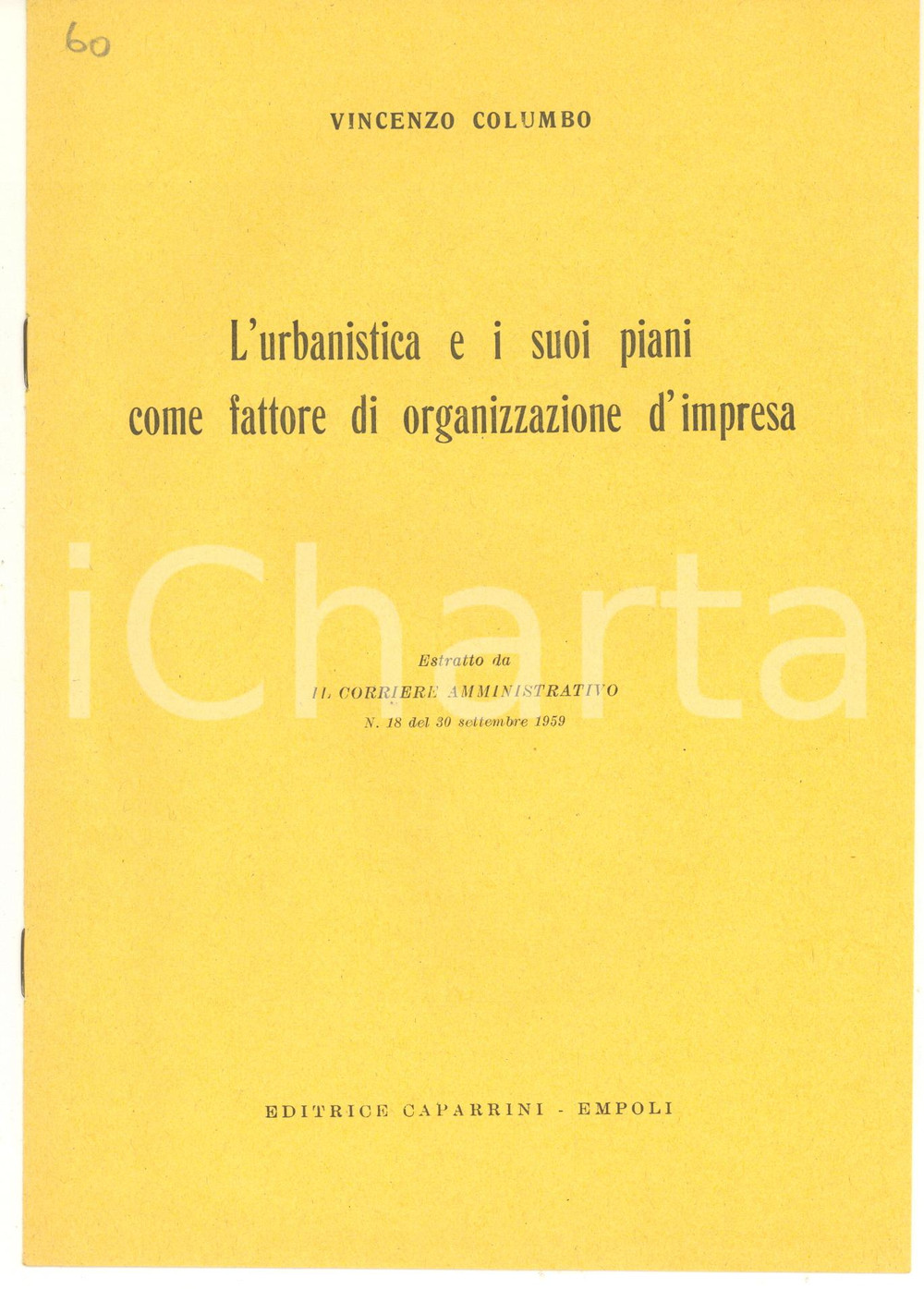 Libro, pubblicazione d epoca 1959 Vincenzo COLUMBO L urbanistica come fattore di organizzazione d impresa 2 1