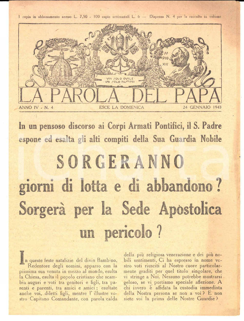 Giornale, rivista storica 1943 LA PAROLA DEL PAPA Discorso alla Guardia Nobile Bollettino anno IV n. 4 1