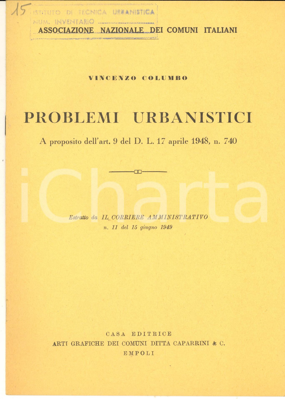 Libro, pubblicazione d epoca 1949 ANCI Vincenzo COLUMBO Problemi urbanistici  D.L. 17 aprile 1948 1 1