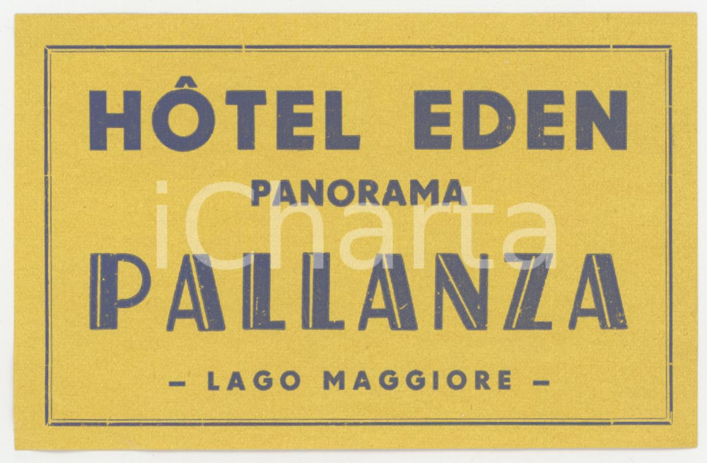 1950 ca PALLANZA LAGO MAGGIORE Hotel Eden Panorama - Etichetta 11x7 cm 2 Etichetta d'epoca. FAIR/discreto Lievi piegature agli angoli Formato: 11x7 originale e autentica 1