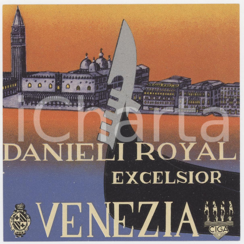 Materiale pubblicitario d’epoca 1930 ca VENEZIA  CIGA HOTEL Danieli Royal Excelsior  Etichetta 10x10 cm 3 1