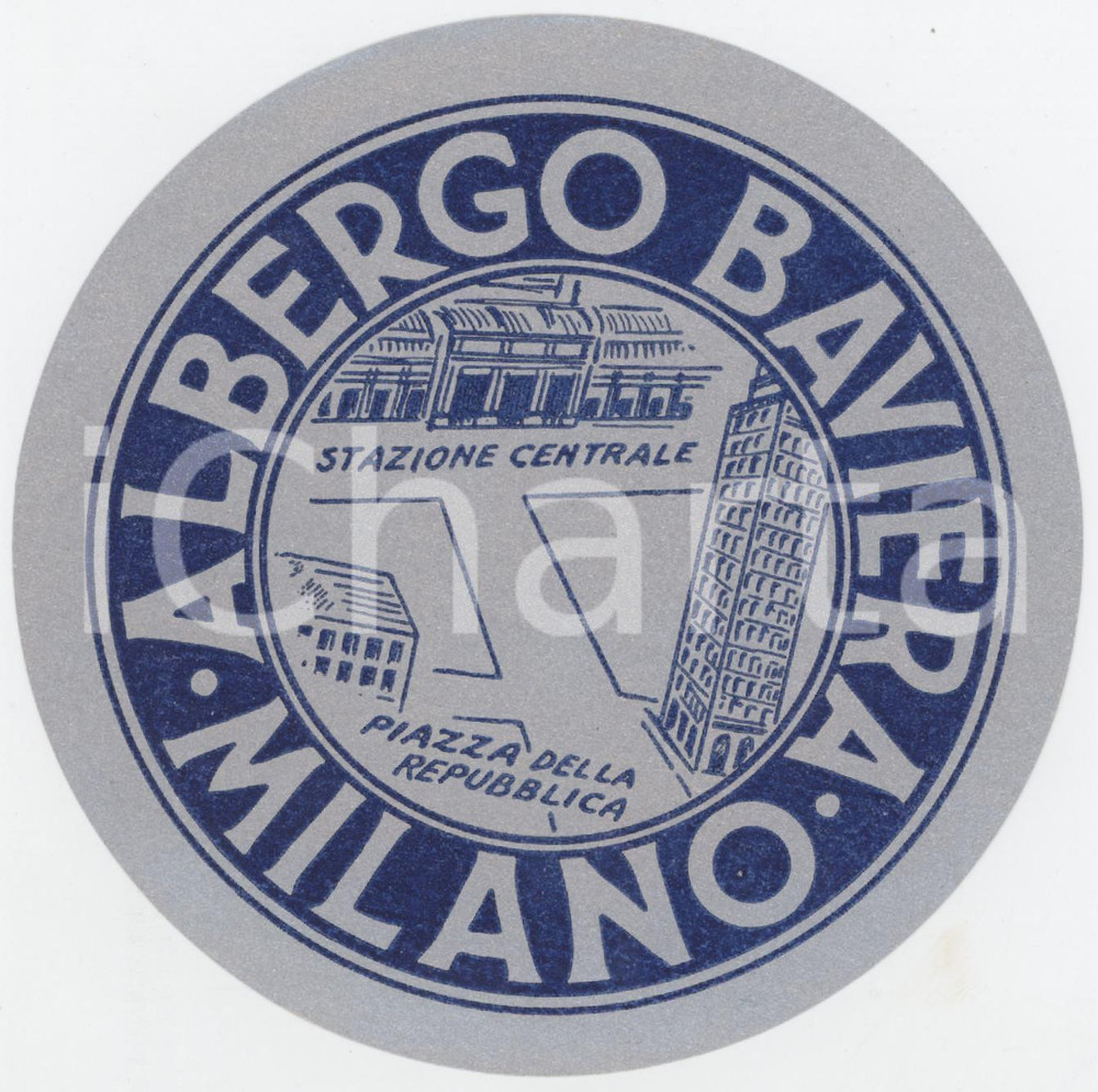 Materiale pubblicitario d’epoca 1930 ca MILANO Albergo Baviera  Stazione Centrale   Etichetta ILLUSTRATA 11x11 1