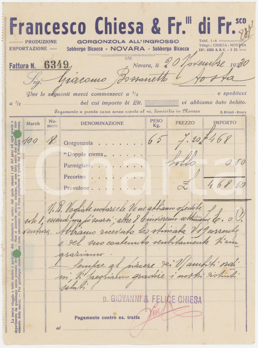 1930 NOVARA - Francesco CHIESA & Fr.lli di Francesco - Fattura gorgonzola 2  Fattura commerciale d'epoca manoscritta, su carta intestata.  FAIR/discreto piegature d'epoca; fori da classificatore Formato: 17x23 cm originale e autentica 1