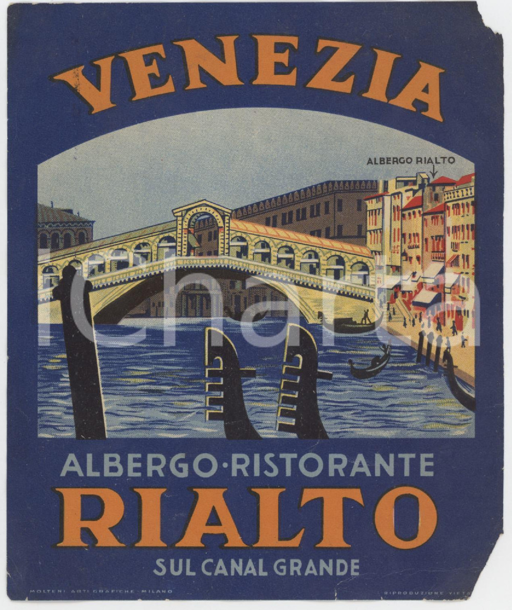 Materiale pubblicitario d’epoca 1930 ca VENEZIA Albergo Ristorante RIALTO Canal Grande Etichetta 10x12 2 1