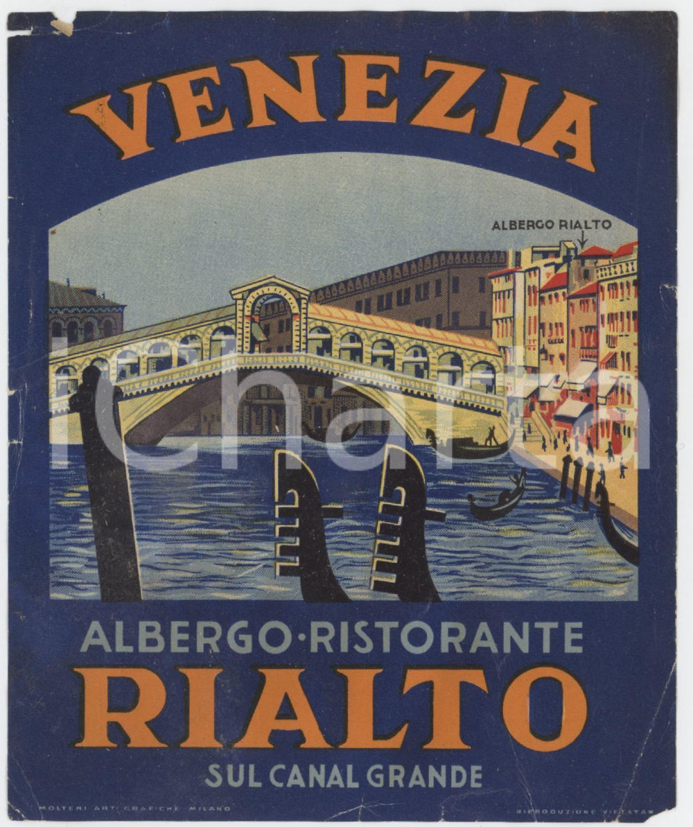 1930 ca VENEZIA Albergo Ristorante RIALTO Canal Grande *Etichetta 10x12 (4) Etichetta d'epoca.  POOR/danneggiato Strappi e piegature lungo i bordi Formato: 10x12 originale e autentica 1
