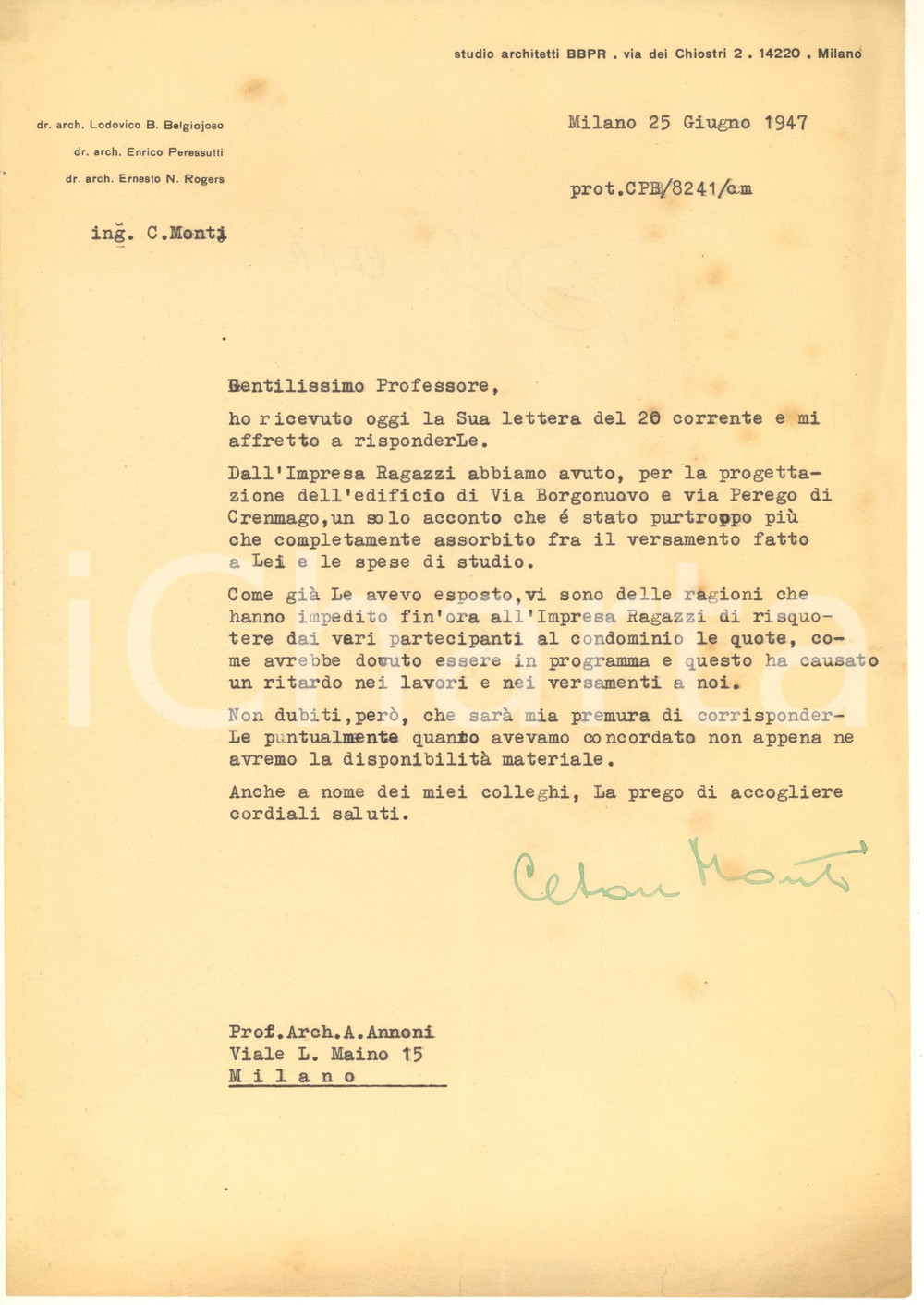 Autografo originale 1947 MILANO Studio Architetti BBPR  Lettera ing. Cesare MONTI  AUTOGRAFO 1