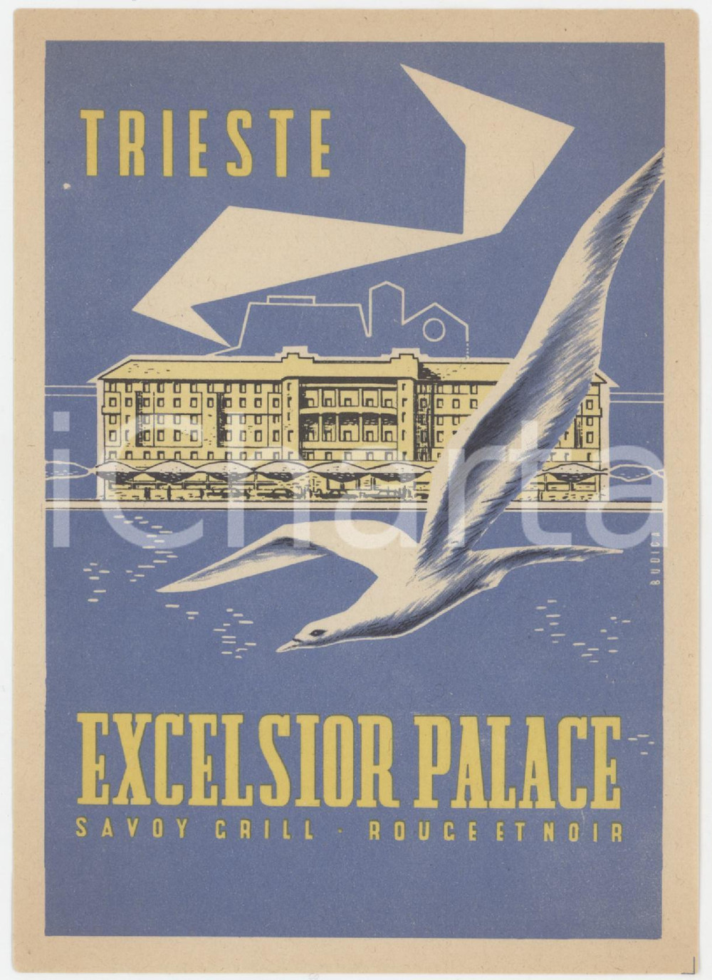 Materiale pubblicitario d’epoca 1930 ca TRIESTE Excelsior Palace  Savoy Grill  Rouge et noir  Etichetta 1 1