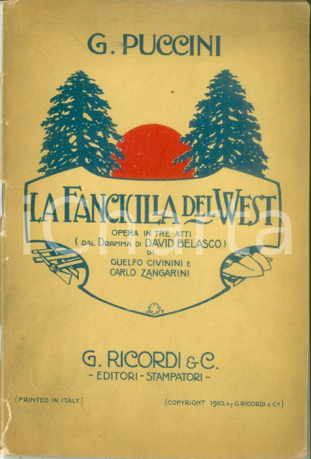 Oggetto da collezione cartaceo 1911 Giacomo PUCCINI La fanciulla del West  Opera in 3 atti Ed. RICORDI 3 1