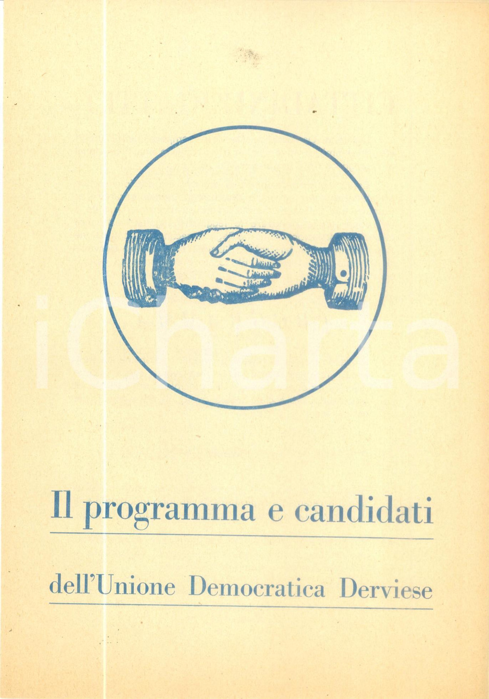 Materiale pubblicitario d’epoca 1960 DERVIO Elezioni comunali  Programma e candidati UNIONE DEMOCRATICA 3 1