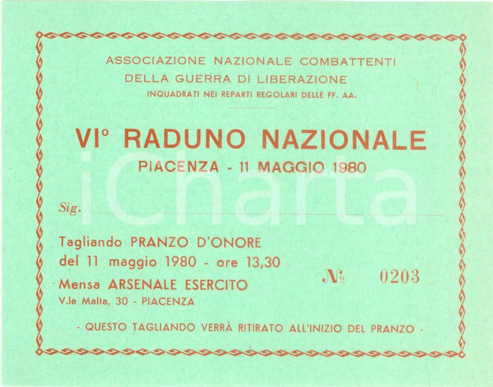 Oggetto da collezione cartaceo 1980 PIACENZA Vi Raduno Nazionale Combattenti Guerra di Liberazione Biglietto 2 1