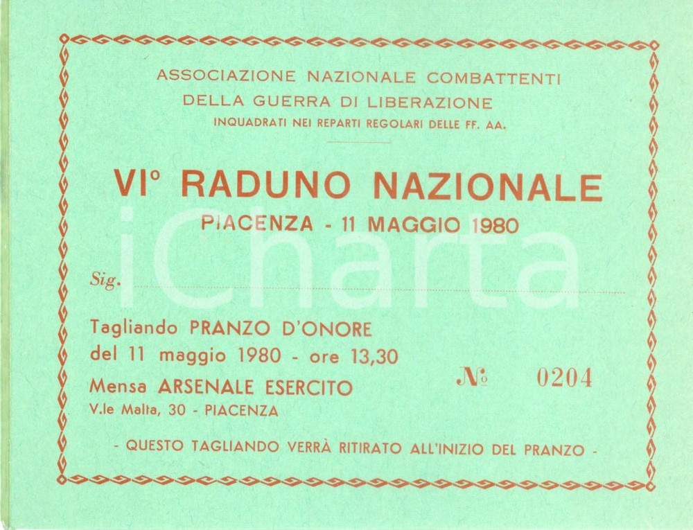 Oggetto da collezione cartaceo 1980 PIACENZA Vi Raduno Nazionale Combattenti Guerra di Liberazione Biglietto 3 1