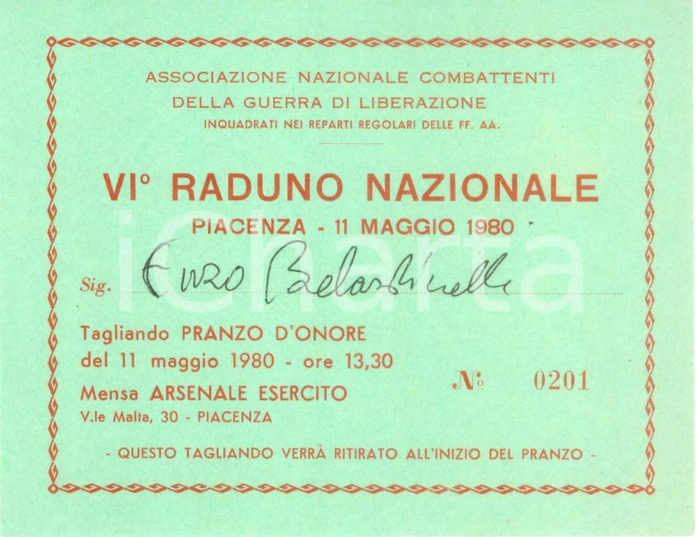 Oggetto da collezione cartaceo 1980 PIACENZA Vi Raduno Nazionale Combattenti Guerra di Liberazione Biglietto 5 1