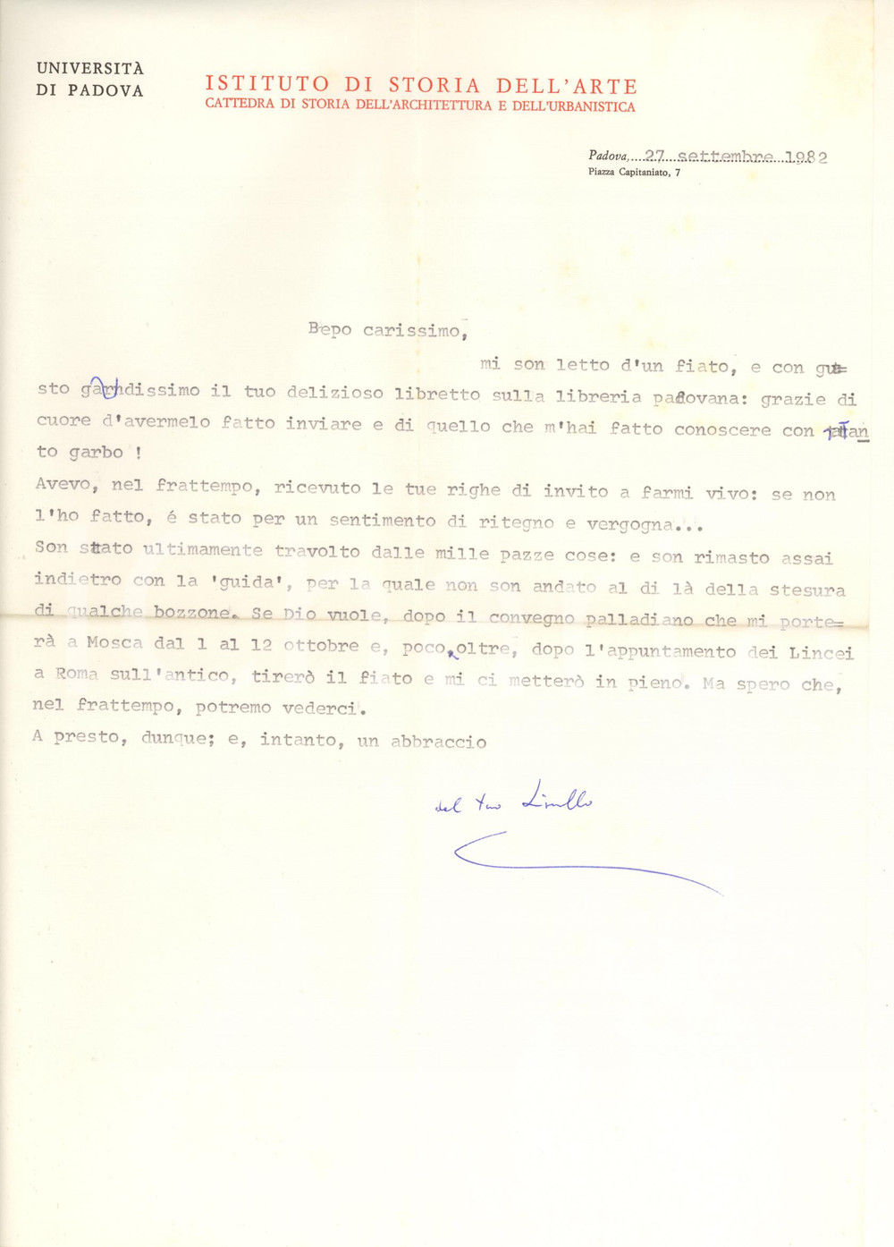 Autografo originale 1982 PADOVA Lionello PUPPI in ritardo per il lavoro su una guida AUTOGRAFO 1