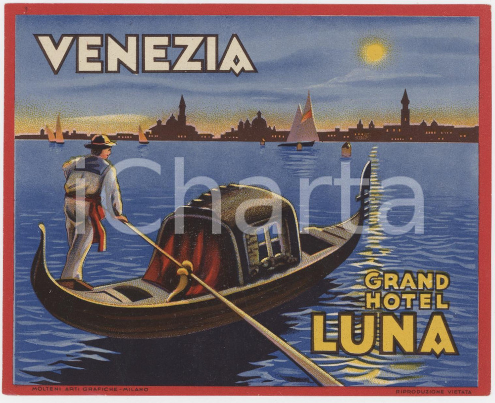 1940 ca VENEZIA Grand Hotel Luna - Gondoliere - Etichetta ILLUSTRATA 12x10 (2) Etichetta d'epoca.  GOOD/buono  Formato: 12x10 cm originale e autentica 1