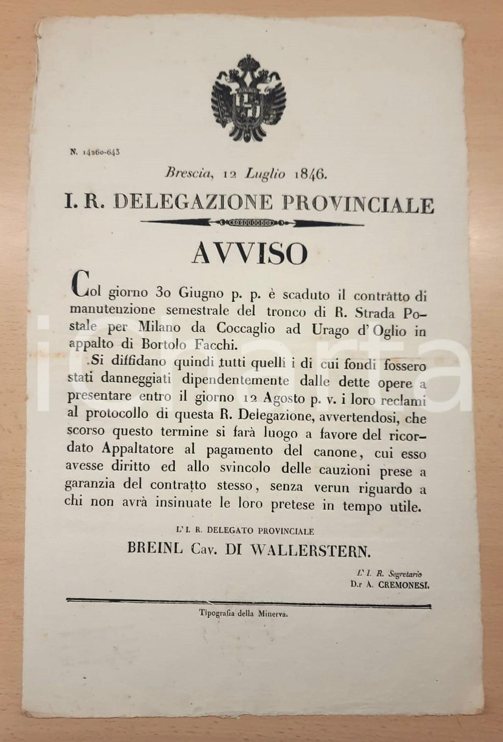 1846 BRESCIA Reclami per danni lavori strada postale per Milano *Avviso 30x45 cm Avviso originale d'epoca del Regno Lombardo-Veneto, che annuncia il termine per i reclami in caso di danni dovuti ai lavori di manutenzione del tronco di R. Strada Postale per Milano da Coccaglio a Urago d'Oglio. FAIR/discreto piegatura centrale d'epoca Formato: 30x45 cm originale e autentica 1