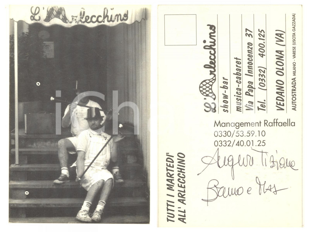 2000 ca VEDANO OLONA L'Arlecchino - Cartolina con autografo FICHI D'INDIA  Fotografia seriale, in formato cartolina postale, con autografo al verso del duo comico "Fichi d'India" (Bruno Arena e Max Cavallari). GOOD/buono  Formato: 14x9 cm originale e autentica 1