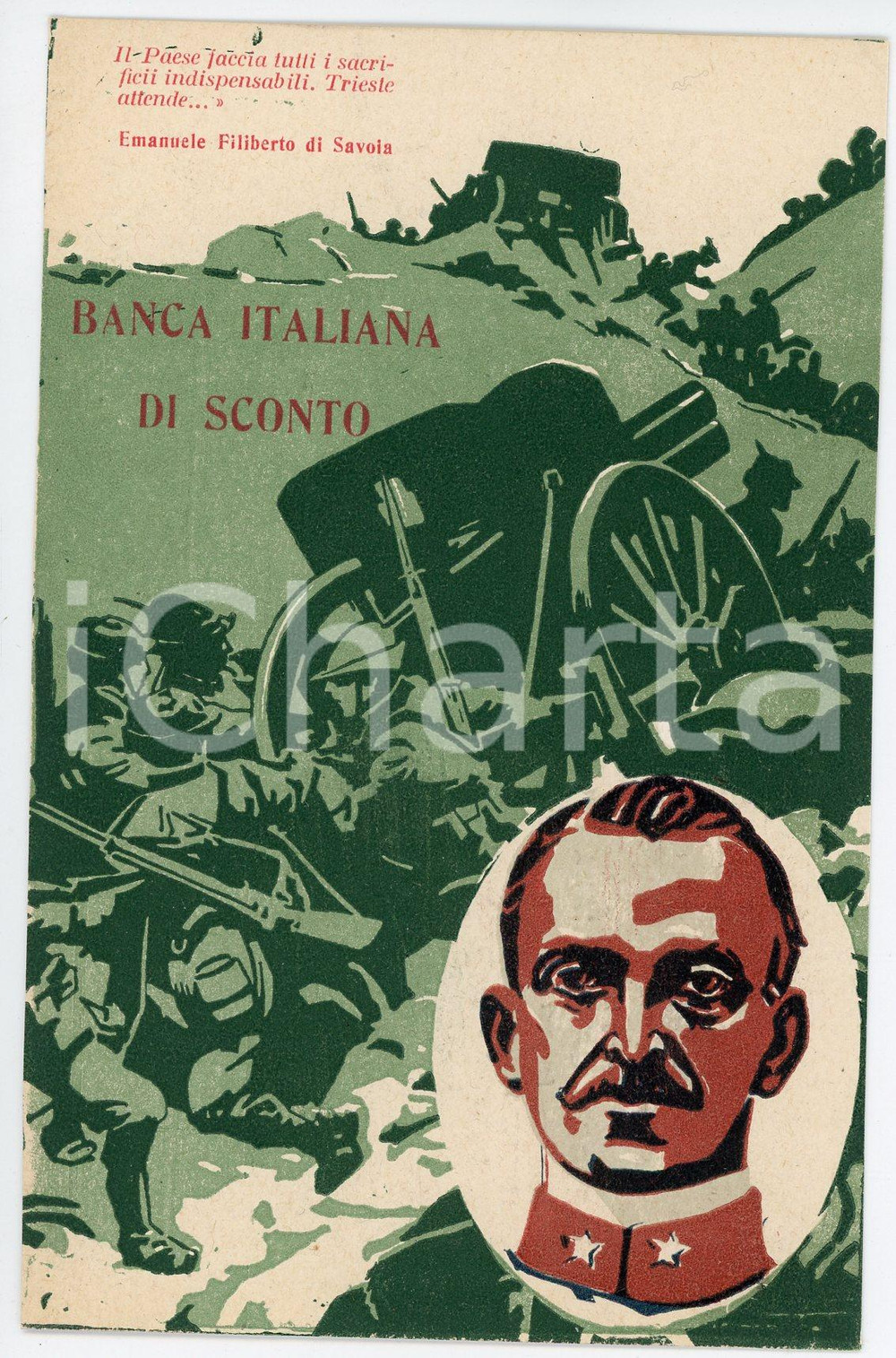 1915 ca WW1 BANCA ITALIANA DI SCONTO Emanuele Filiberto di Savoia - Cartolina  Cartolina postale d'epoca, non viaggiata.  FAIR/discreto Lievi smussature agli angoli Formato: FP originale e autentica 1