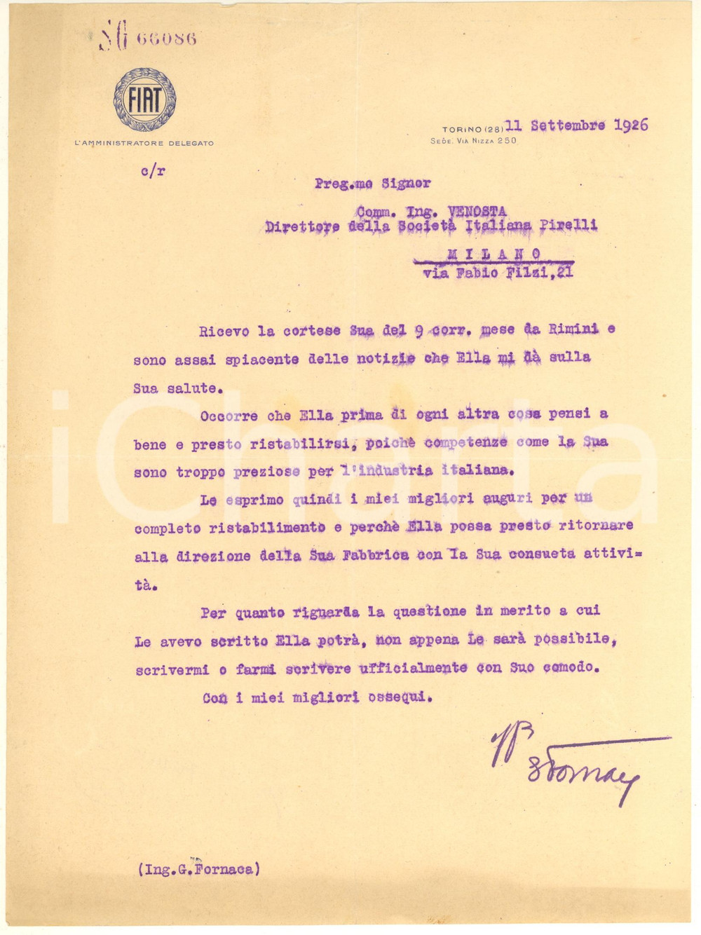 1926 TORINO FIAT Lettera ing. Guido FORNACA a un collega malato *Autografo Lettera dattiloscritta, con firma autografa, su carta intestata dell'amministratore delegato FIAT.﻿PAGINE: 1  FAIR/discreto piegature d'epoca Formato: 21x28 cm originale e autentica 1
