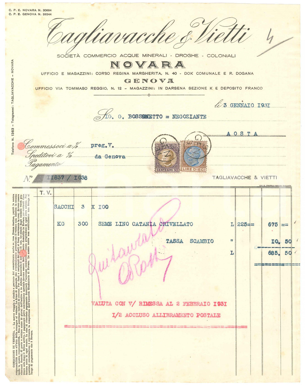 1931 NOVARA - TAGLIAVACCHE & VIETTI Commercio acque minerali Coloniali ^Fattura Fattura commerciale d'epoca manoscritta, su carta intestata.Presenti marche da bollo.PAGINE: 1  FAIR/discreto piegature d'epoca, fori da classificatore, increspature ai margini Formato: 21x28 cm originale e autentica 1