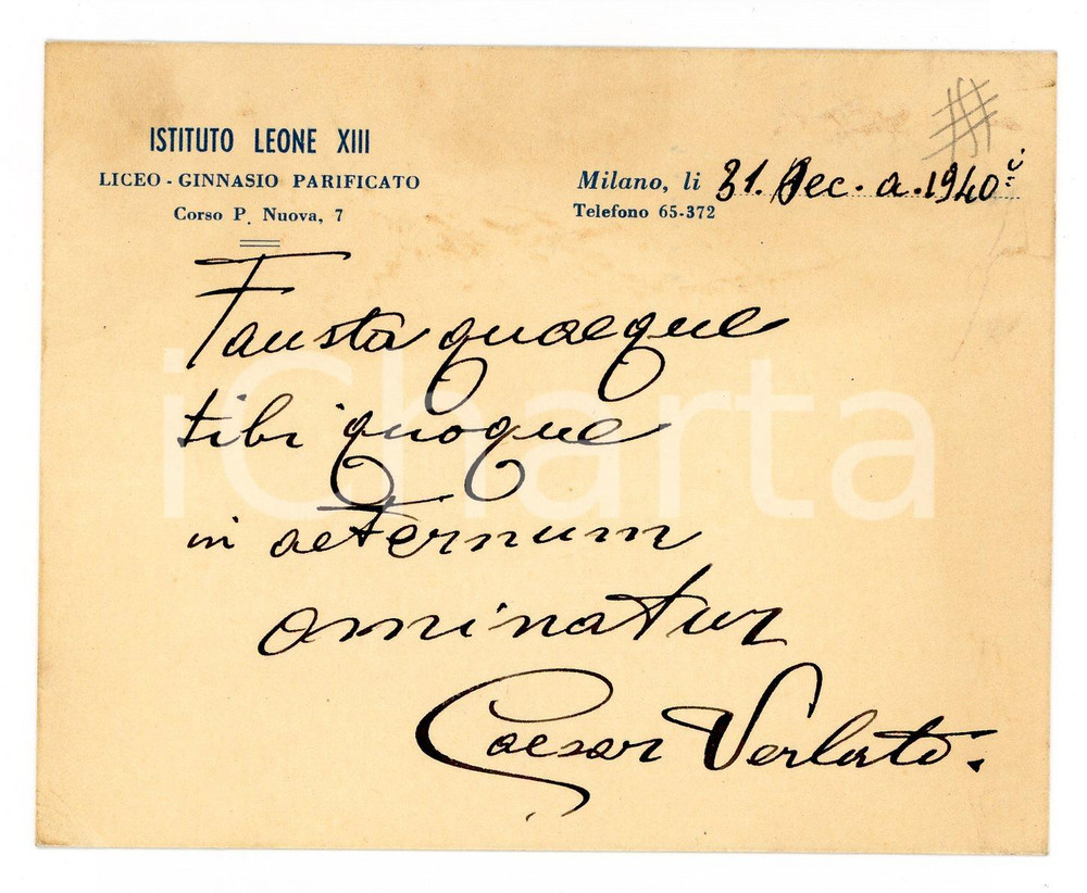 Autografo originale 1940 MILANO Liceo Leone XIII Biglietto prof. Cesare VERLATO Autografo 1