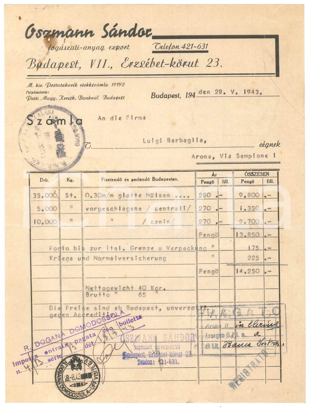 Documento originale, autentico 1943 BUDAPEST HUNGARY OSZMANN Sandor fogaszatianyag export  Fattura 2 1