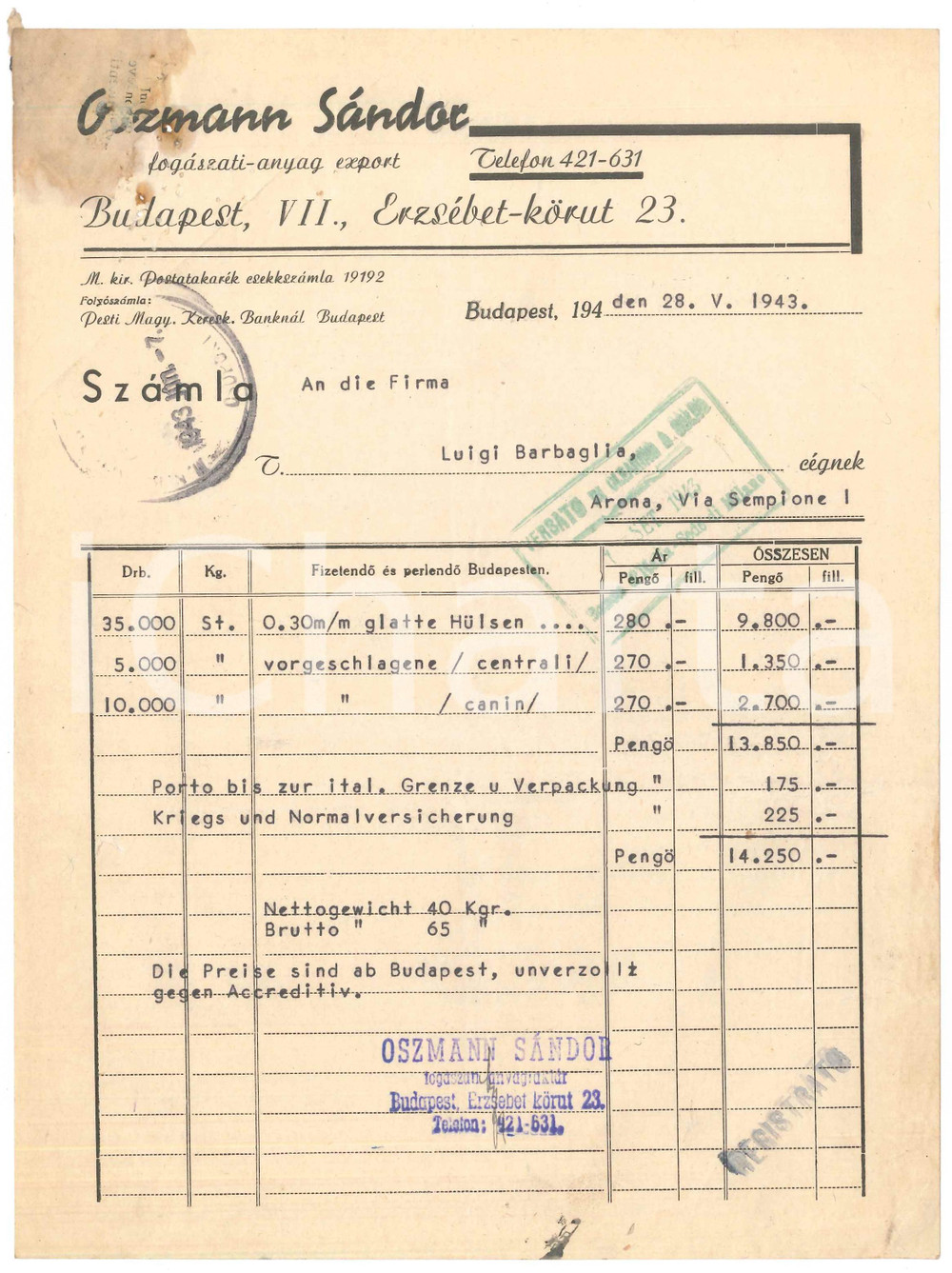 Documento originale, autentico 1943 BUDAPEST HUNGARY OSZMANN Sandor fogaszatianyag export  Fattura 4 1