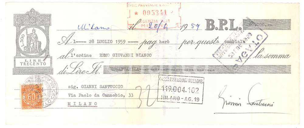 Autografo originale 1959 MILANO Attore GIANNI SANTUCCIO  AUTOGRAFO su cambiale B.P.L. 8 1
