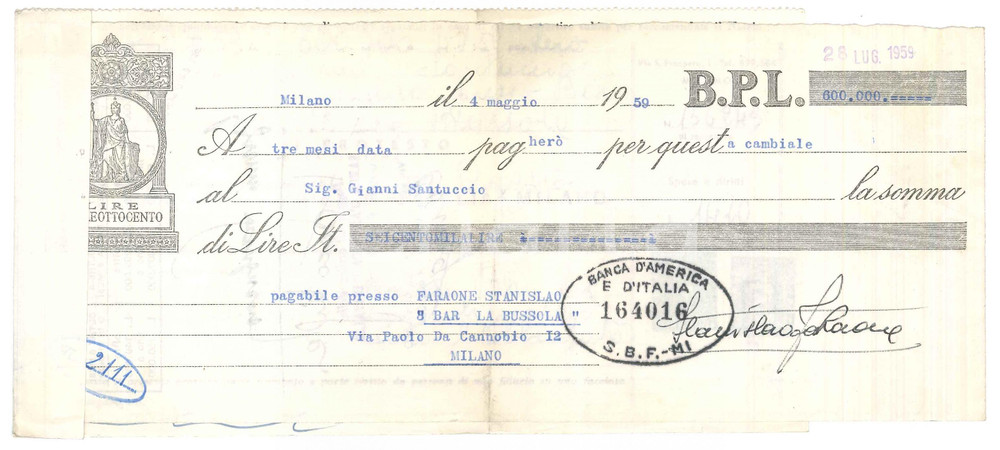 Autografo originale 1959 MILANO Attore GIANNI SANTUCCIO  AUTOGRAFO su cambiale B.P.L. 9 1