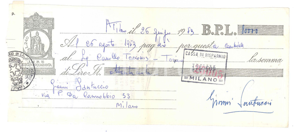 Autografo originale 1959 MILANO Attore GIANNI SANTUCCIO  AUTOGRAFO su cambiale B.P.L. 6 1