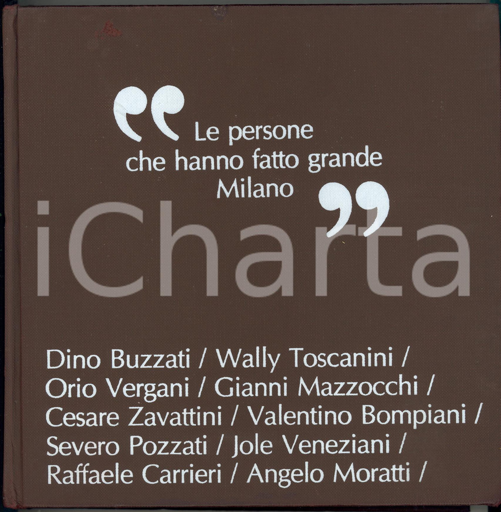 1980 Le persone che hanno fatto grande Milano - Assessorato Turismo 273 pp. EDITORE: Comune di Milano - Assessorato Turismo, Sport e Tempo Libero.DIMENSIONI: 22x22 cmPAGINE: 273 CONDIZIONI: G (ma piccola macchia alla coperta; minima traccia di nastro adesivo in prima pagina; sporadiche sottolineature a biro)    originale e autentica 1