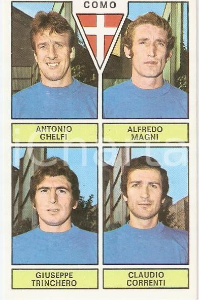 Oggetto da collezione cartaceo PANINI  CALCIATORI 1971  1972 Figurina COMO Ghelfi Magni Trinchero Correnti 3 1