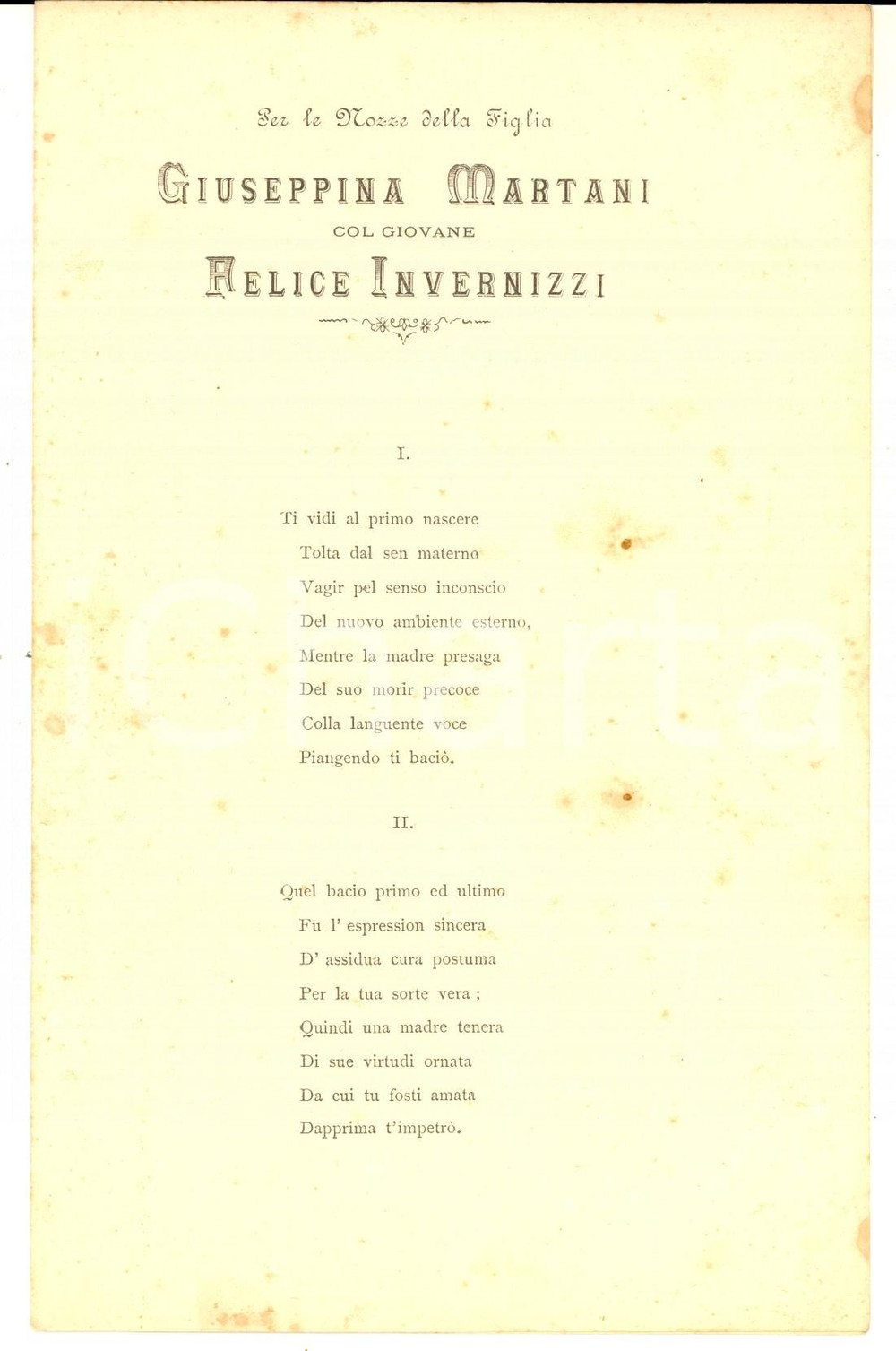 1890 ca LODI Nozze Giuseppina MARTANI - Felice INVERNIZZI Poemetto dedicatorio 2 Pubblicazione dedicatoria d'epoca.CONDIZIONI: FAIR (piegatura centrale e piccole macchie diffuse)PAGINE: 4    originale e autentica 1