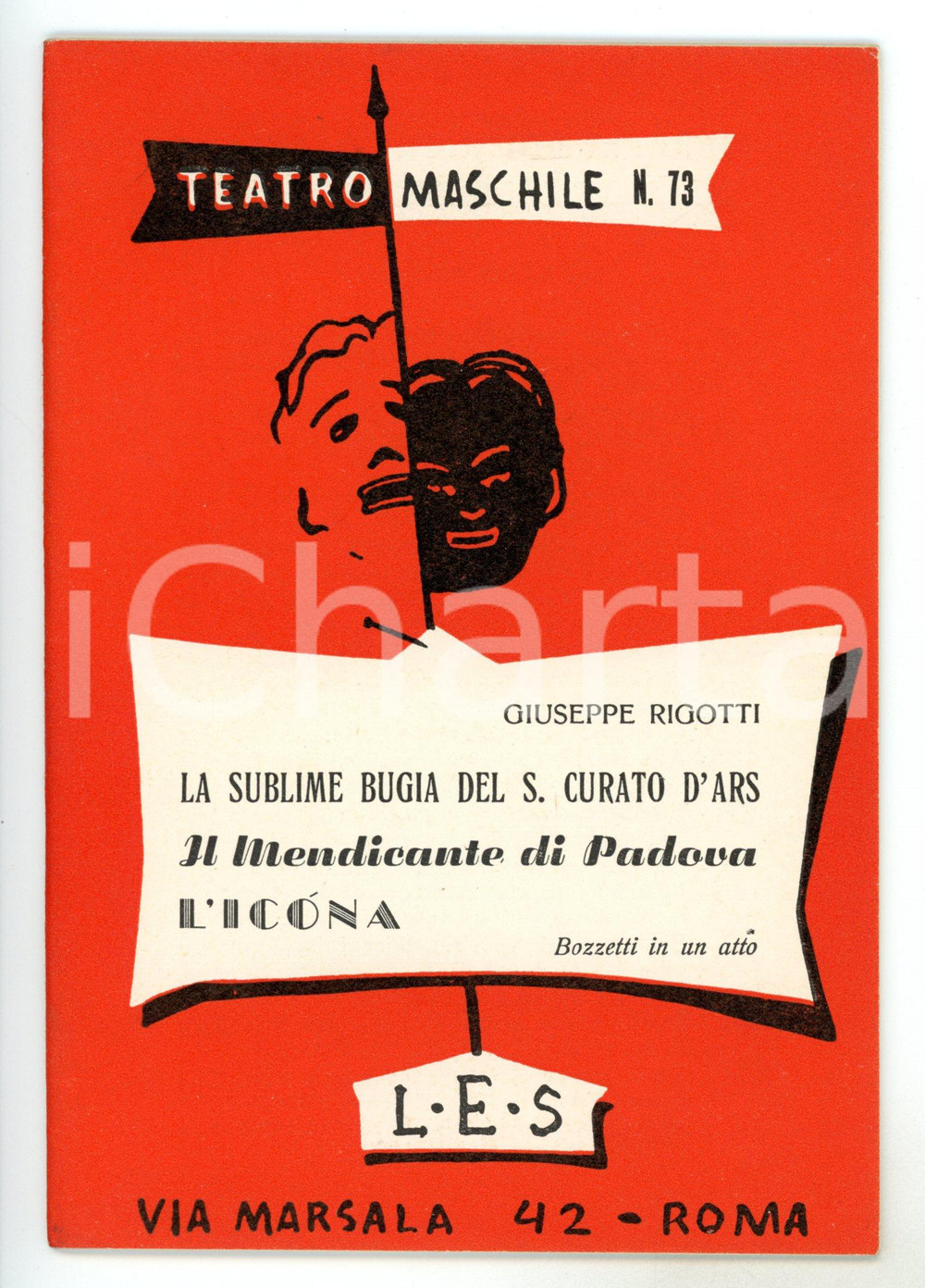 Libro, pubblicazione d epoca 1960 TEATRO MASCHILE Giuseppe RIGOTTI Il mendicante di Padova Ed. LES 1 1