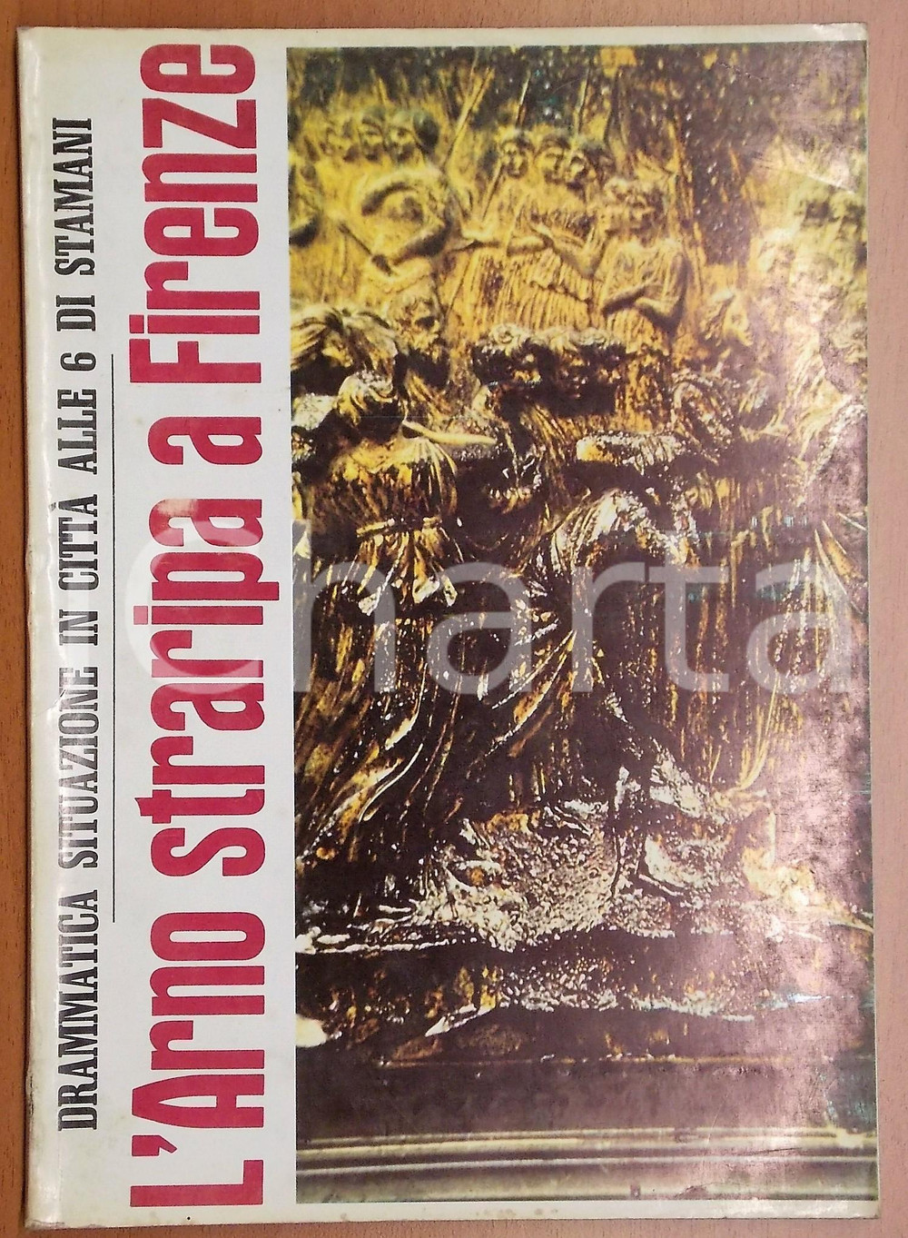 Libro, pubblicazione d epoca 1966 Donatello DE NINNO 4 novembre / L Arno straripa a Firenze Ed. GLORIA 1 1