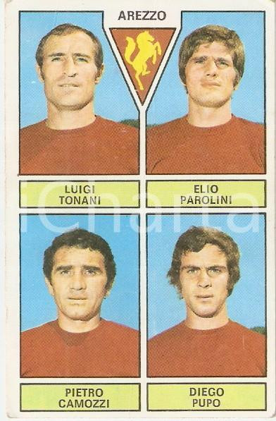 Oggetto da collezione cartaceo PANINI CALCIATORI 1971  1972 Figurina AREZZO Tonani Parolini Camozzi Pupo 1 1