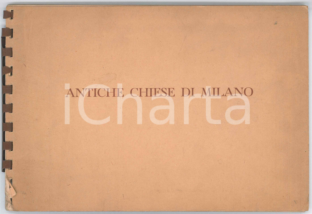 Libro, pubblicazione d epoca 1956 Arturo FACCIOLI Antiche chiese di Milano  Pubblicazione ILLUSTRATA 2 1