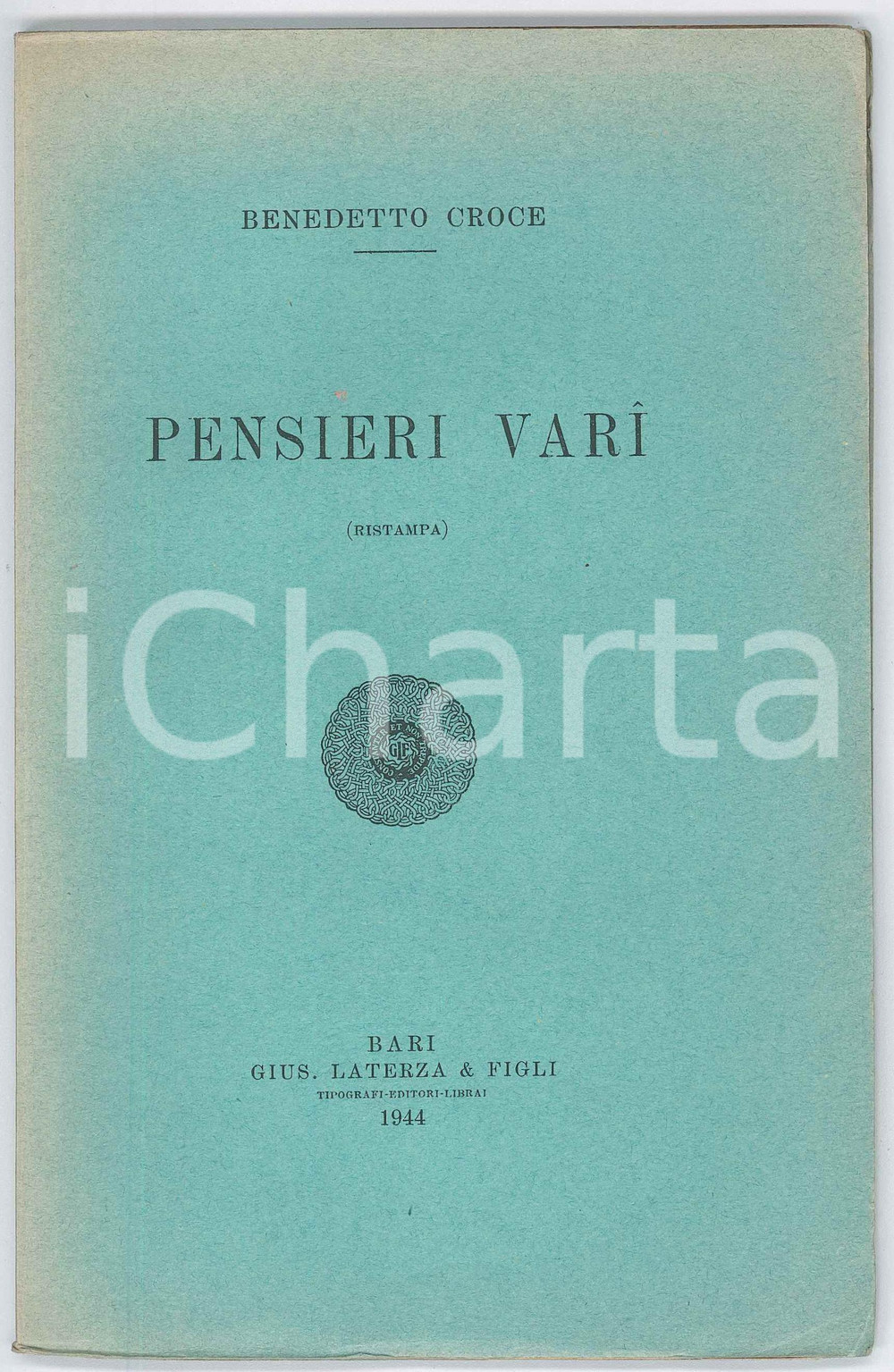 Libro, pubblicazione d epoca 1944 Benedetto CROCE Pensieri vari  Ed. LATERZA Bari 48 pp. 1