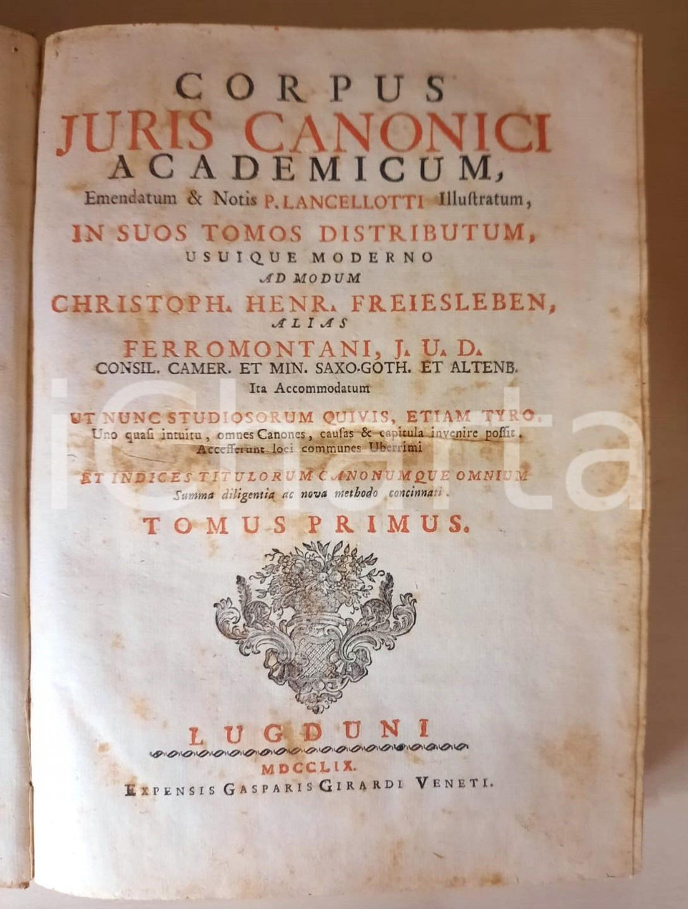 Libro, pubblicazione d epoca 1759 FREIESLEBEN / FERROMONTANO Corpus Juris Canonici  2 tomi Gaspare GIRARDI 1