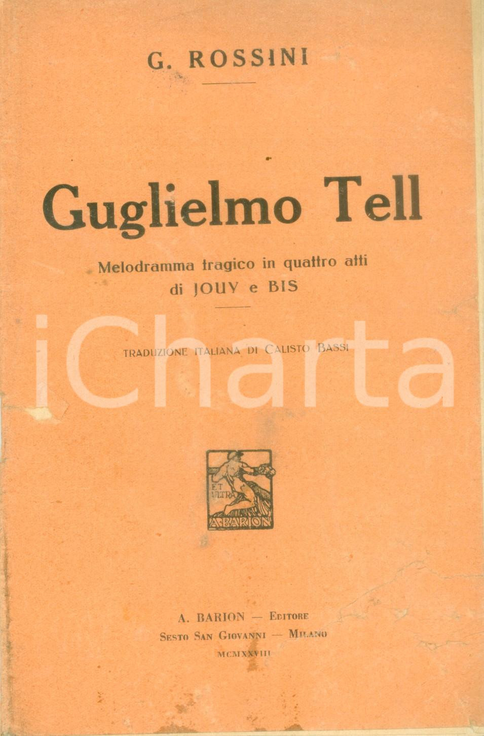 Oggetto da collezione cartaceo 1928 Gioacchino ROSSINI Guglielmo Tell Melodramma tragico Ed. BARION 2 1