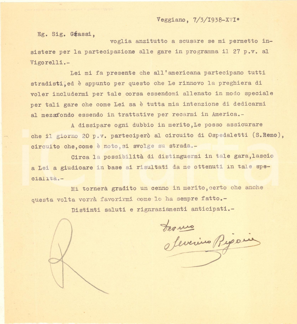 Autografo originale 1938 CICLISMO VEGGIANO Severino RIGONI insiste per correre americana AUTOGRAFO 1